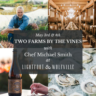 Two Farms by the Vines w/ Chef Michael Smith