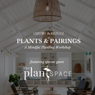 Plants & Pairings Workshop